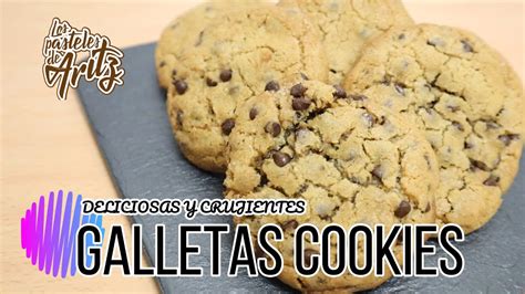 🍪galletas Cookies RÁpido Y FÁcil Receta Cómo Hacer Cookies Con Pepitas