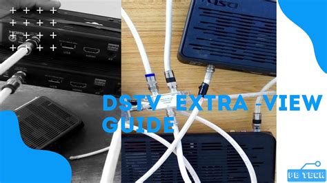 Dstv Extra View Installation Guide YouTube