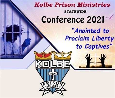 Conferences Kolbe Prison Ministries Missions