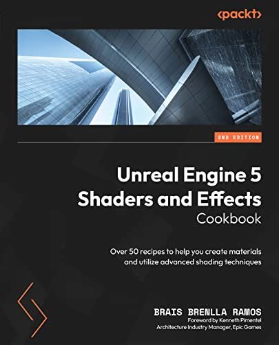 Amazon Unreal Engine Shaders And Effects Cookbook Over