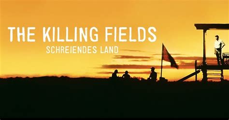 Killing Fields Schreiendes Land Maxdome