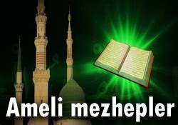 Ameli Mezhepler Nelerdir Huzur Sayfas Slami Bilgi Kayna N Z