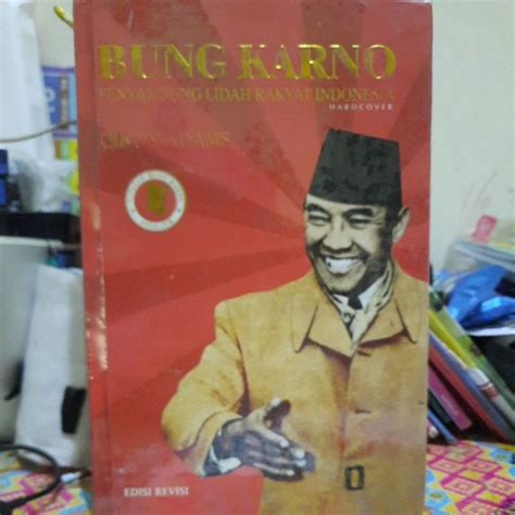 Jual BUNG KARNO PENYAMBUNG LIDAH RAKYAT INDONESIA Shopee Indonesia