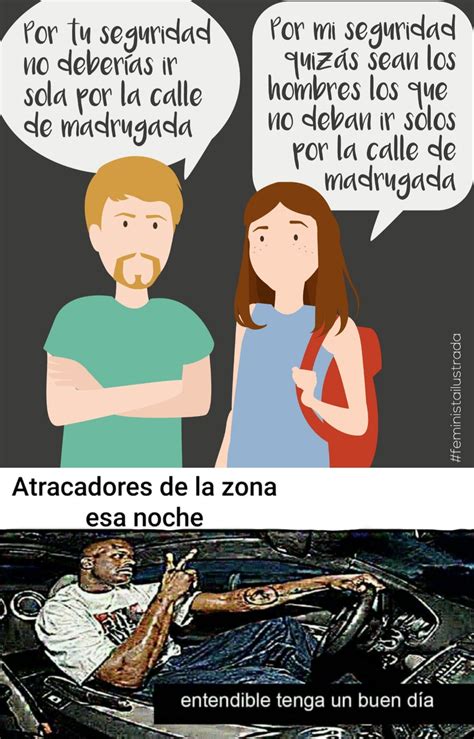 Top Memes De Feminista Ilustrada En Espa Ol Memedroid