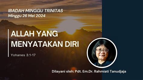 Kebaktian Hybrid GKI Guntur Minggu Trinitas 26 Mei 2024 Pdt Em