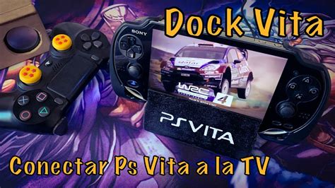 Conectar Ps Vita A La Tv Dock Vita Usando Tv Box Youtube