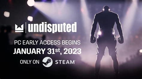 Boxing Game Undisputed Gets Early Access Release Date