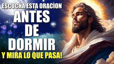 Escucha Esta Oración Antes De Dormir Y Mira Lo Que Pasa ☪ Youtube