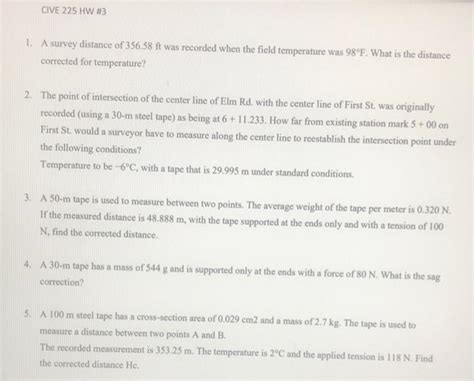 Solved CIVE 225 HW 3 1 A Survey Distance Of 356 58 Ft Was Chegg