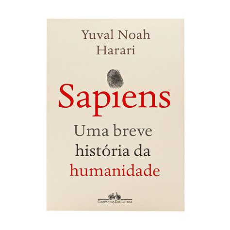 Sapiens Uma Breve História Da Humanidade Yuval Noah Harari Shopee Brasil