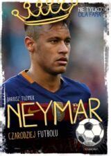 Neymar Biografia I Yciorys Ksi Ek Ciekawostki Wiek Wzrost