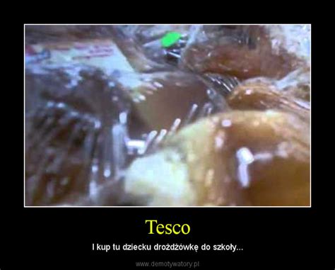 Tesco Demotywatory Pl