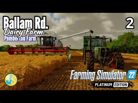 Ballam Rd Dairy Farm Pemberton Farm Ep 2 Xbox Series S FS22