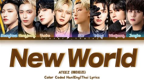 Thaisub Ateez New World Color Coded Lyrics Youtube