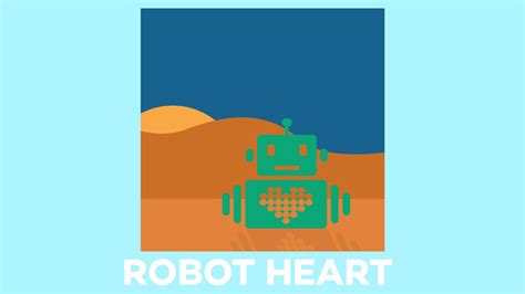 Robot Heart Wiki