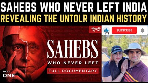 Sahebs Who Never Left Documentary