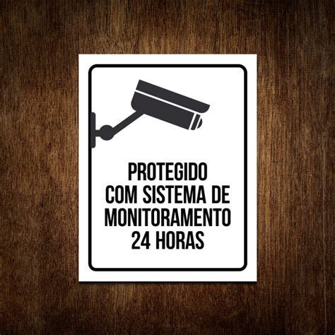 Placa Sinalização Protegido sistema de monitoramento 24