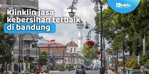 Klinklin Jasa Kebersihan Terbaik Di Bandung Klinklin