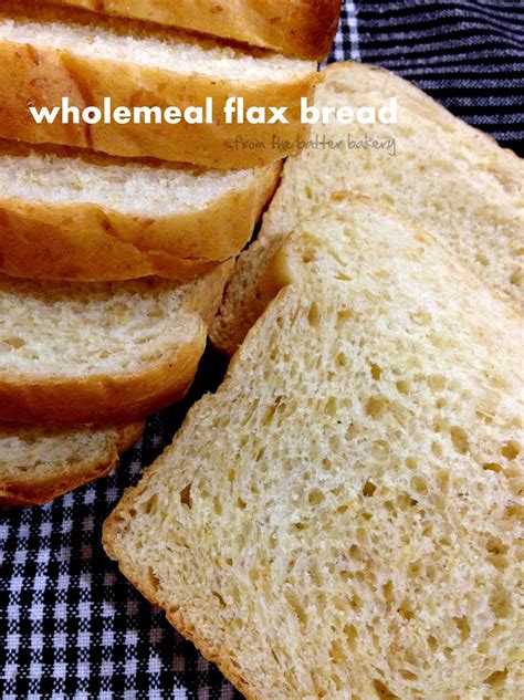 the batter baker: Wholemeal Flax Seed Bread