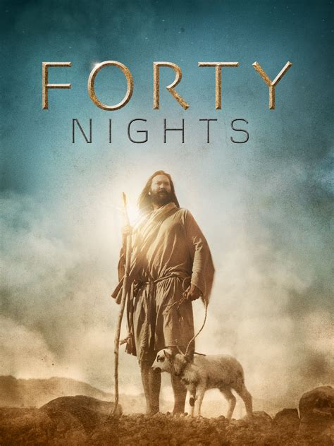 Forty Nights - BMG-Global | Bridgestone Multimedia Group | Movie & TV ...