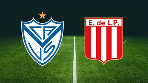 Estudiantes D Nde Ver En Vivo Estudiantes Vs V Lez Qu Canales