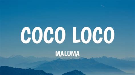 Maluma COCO LOCO Letra Lyrics YouTube