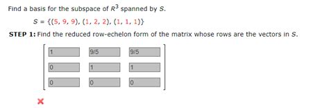 Solved Find A Basis For The Subspace Of R3 Spanned By S S Chegg