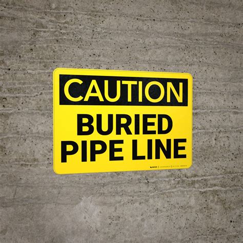 Caution Buried Gas Line Wall Sign