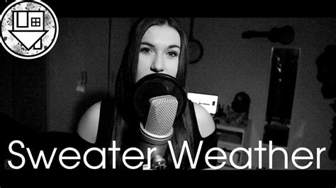 Sweater Weather The Neighbourhood Cover Youtube