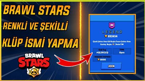 Brawl Stars Renkli Ve Şekilli Klüp İsmi Yapm YouTube