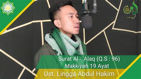 SURAT AL ALAQUST LINGGA ABDUL HAKIMMUROTTAL JUZ 30IRAMA NAHAWAND