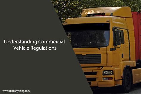 Understanding Commercial Vehicle Regulations