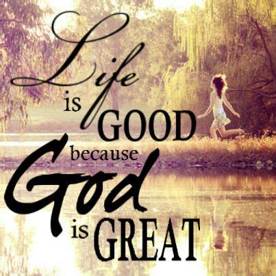 God Is Good Quotes And Images - ShortQuotes.cc