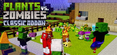 Plants Vs Zombies Classic Minecraft Pvz Minecraft Addon