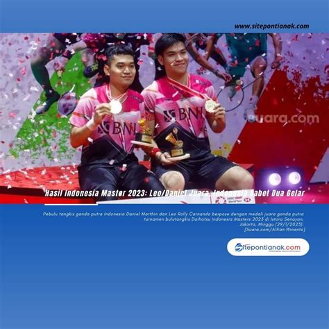 Hasil Indonesia Master Leo Daniel Juara Indonesia Sabet Dua