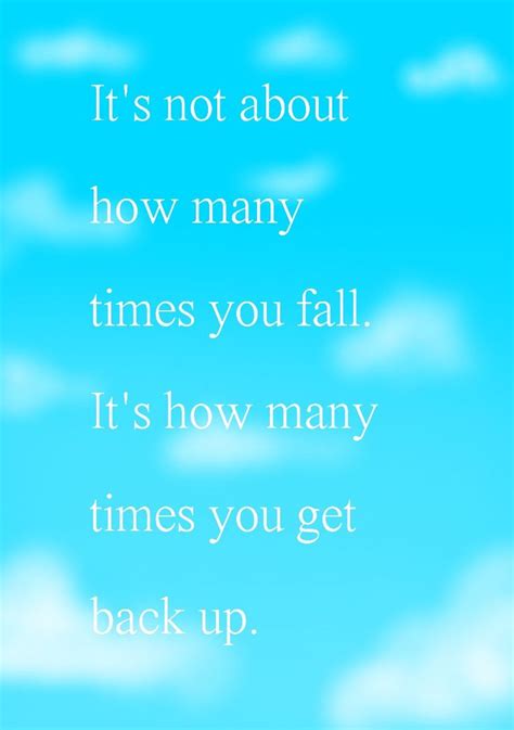 Get Back Up Inspirational Quotes Get Back Up Quotes