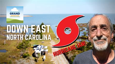 Ep. 278: Down East North Carolina | Hurricane Ian RV travel camping ...