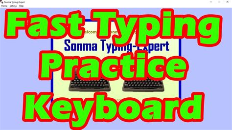 fast typing practice typing speed test  sonma typing expert