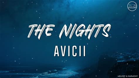 Avicii The Nights Lyrics YouTube