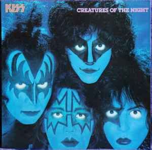 Kiss – Creatures Of The Night (1982, Vinyl) - Discogs