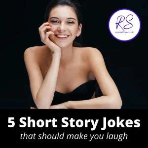 7 Short Story Jokes Guaranteed To Make You Laugh Jokes Short Stories