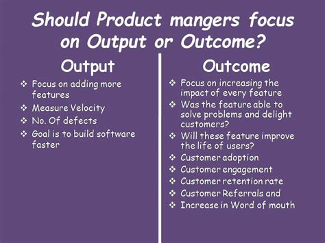 Product Management Must Focus On Outcome Over Output