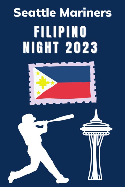 Seattle Mariners Filipino Night 2023 Guide | Green Vacation Deals