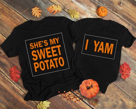 I Yam Shirt Shes My Sweet Potato Shirt Husband Wife Etsy