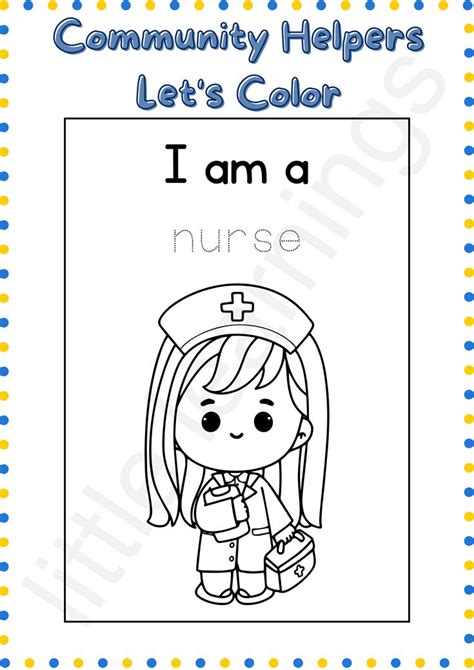 Nurse Coloring Helpers Community Helpers Helper Color Me