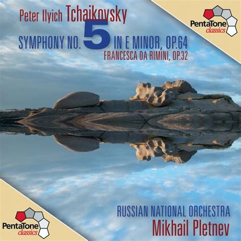 Mikhail Pletnev Russian National Orchestra Tchaikovsky P I