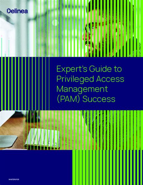 Experts Guide To Privileged Access Management Pam Success