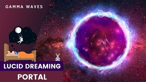 LUCID DREAMING PORTAL WITH 40 HZ GAMMA WAVES RELAXATION MUSIC DEEP