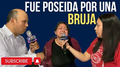 FUE POSEIDA POR UNA BRUJA PROFETA ARON BARRIENTOS 2023 YouTube