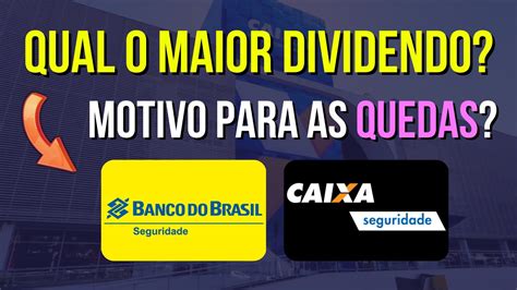 DIVIDENDOS BBSE3 BB SEGURIDADE Ou CXSE3 CAIXA SEGURIDADE RECORDES